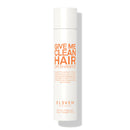 Shampoo bottle labeled 'Give Me Clean Hair' by Eleven on a white background-hair Care Canada